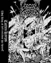 Totten Korps : The King of Hell Reclaims His Throne (Demo)
